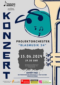 Plakat Projektorchester Blasmusik 24 Musikschule Hemhofen, Musikverein Zeckern